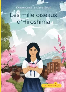 Couverture du produit · Les mille oiseaux d'Hiroshima