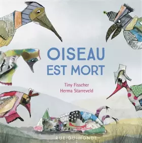 Couverture du produit · Oiseau est mort