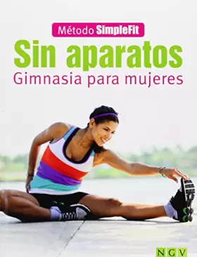 Couverture du produit · Sin aparatos - Gimnasia para mujeres: Método SimpleFit