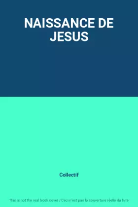 Couverture du produit · NAISSANCE DE JESUS