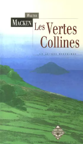Couverture du produit · Les Vertes Collines : Et autres histoires