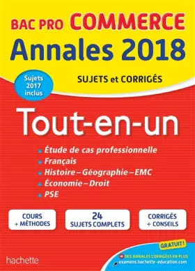 Couverture du produit · Annales Bac - 2018 Le Tout-En-Un Bac Pro Commerce
