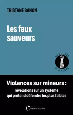 Couverture du produit · Les faux sauveurs