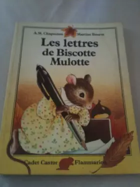 Couverture du produit · Les lettres de Biscotte Mulotte