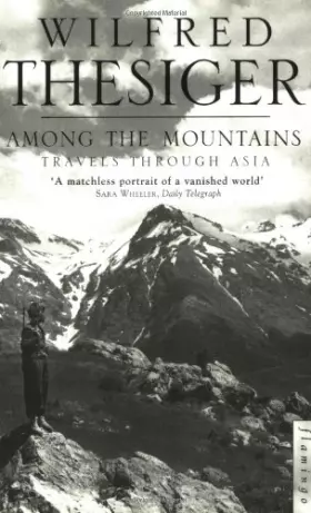 Couverture du produit · Among the Mountains: Travels Through Asia