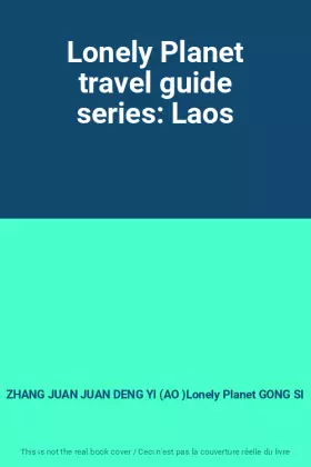Couverture du produit · Lonely Planet travel guide series: Laos