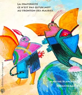 Couverture du produit · La fraternité, ce n'est pas qu'un mot au fronton des mairies - paroles de ceux qui accueillent