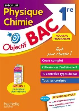 Couverture du produit · Objectif Bac Spécialité Physique Chimie 1ère