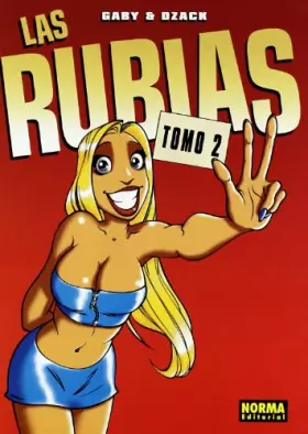 Couverture du produit · LAS RUBIAS 2 (CÓMIC EUROPEO)