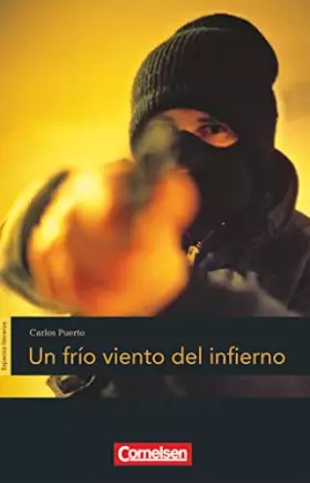 Couverture du produit · Espacios literarios - Lektüren in spanischer Sprache - B1: Un frío viento del infierno - Lektüre