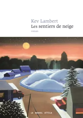 Couverture du produit · Les Sentiers de neige