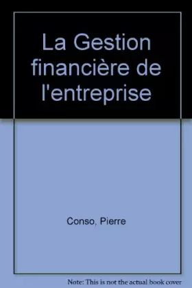 Couverture du produit · La Gestion financière de l'entreprise