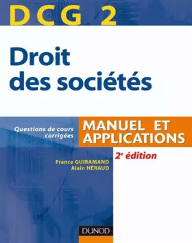 Couverture du produit · Droit des sociétés DCG2 : Manuel et applications