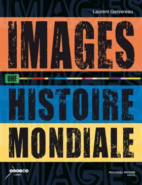 Couverture du produit · Images, une histoire mondiale