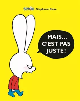 Couverture du produit · Mais... c'est pas juste!
