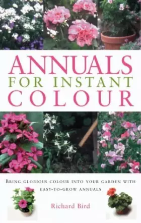 Couverture du produit · Annuals for Instant Color (Gardening Essentials)