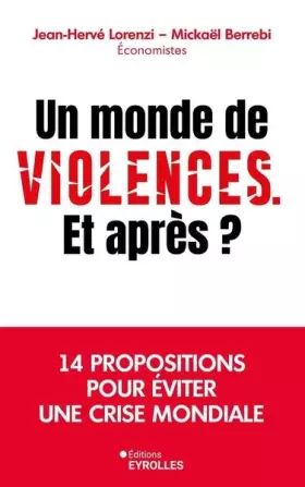 Couverture du produit · Un monde de violences. Et après ?
