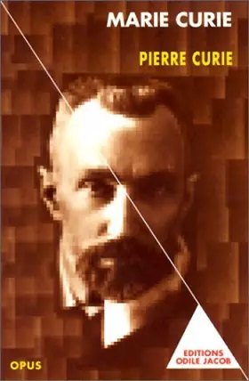 Couverture du produit · PIERRE CURIE SUIVI D'UNE ETUDE SUR LES "CARNETS DE LABORATOIRE". Edition augmentée 1996