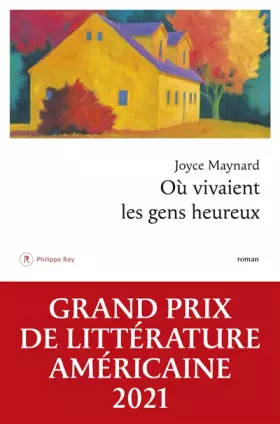 Couverture du produit · Où vivaient les gens heureux