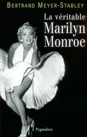 Couverture du produit · La Véritable Marilyn Monroe