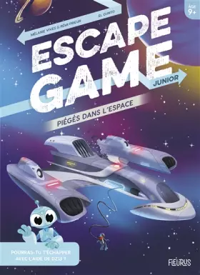 Couverture du produit · Escape Game Junior. Piégés dans l'espace