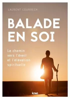 Couverture du produit · Balade en soi. Le chemin vers l'éveil et l'élévation spirituelle