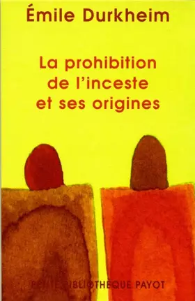 Couverture du produit · La prohibition de l'inceste et ses origines