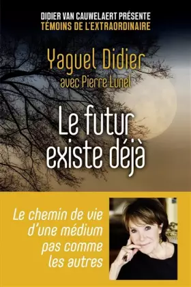 Couverture du produit · Le futur existe déjà