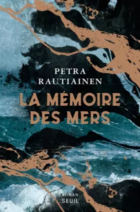 Couverture du produit · La Mémoire des mers