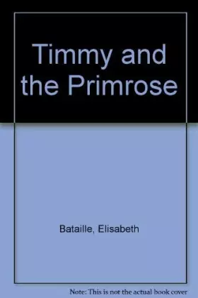 Couverture du produit · Timmy and the Primrose