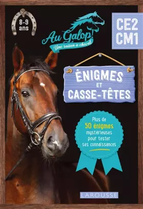 Couverture du produit · Enigmes et Casse-têtes Au Galop du CE2 au CM1