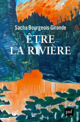 Couverture du produit · Être la rivière