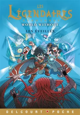 Couverture du produit · Les Légendaires - Aventures T10: Les éveillés