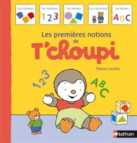 Couverture du produit · LES PREMIERES NOTIONS T'CHOUPI