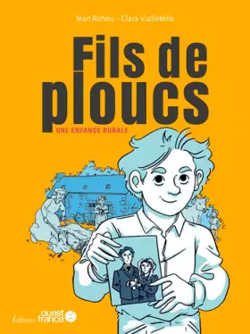 Couverture du produit · Fils de ploucs, une enfance rurale