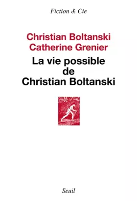 Couverture du produit · La Vie possible de Christian Boltanski