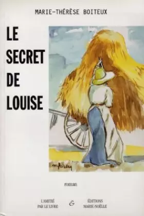 Couverture du produit · Le secret de Louise (L'Histoire racontée)