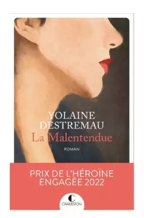 Couverture du produit · La Malentendue: (Prix de l'Héroïne Engagée 2022)