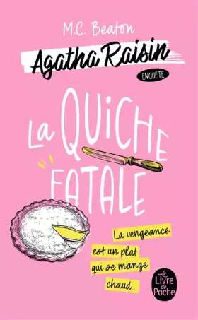 Couverture du produit · La Quiche fatale (Agatha Raisin enquête, Tome 1)