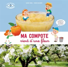 Couverture du produit · Ma compote vient d'une fleur
