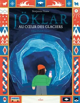 Couverture du produit · Jöklar - Au coeur du glacier