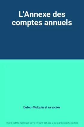 Couverture du produit · L'Annexe des comptes annuels