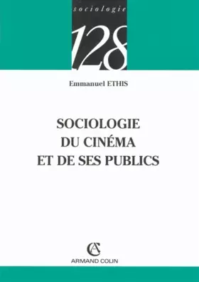 Couverture du produit · Sociologie du cinéma et de ses publics