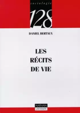 Couverture du produit · Les récits de vie : Perspective ethnosociologique