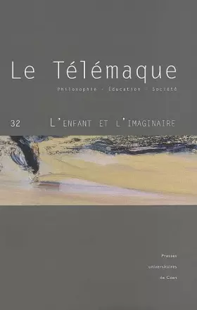 Couverture du produit · Le Télémaque, N° 32 : L'enfant et l'imaginaire