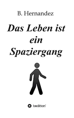 Couverture du produit · Das Leben ist ein Spaziergang
