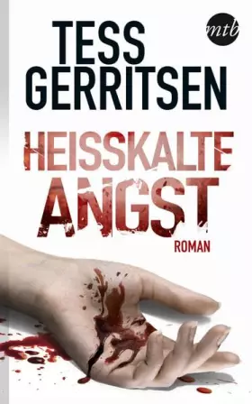 Couverture du produit · Heißkalte Angst: 1. Der Anruf kam nach Mitternacht / 2. Angst in deinen Augen / 3. Sag niemals stirb / 4. Gefährliche Begierde