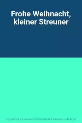 Couverture du produit · Frohe Weihnacht, kleiner Streuner