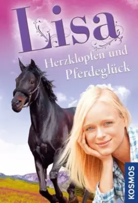 Couverture du produit · Lisa, Herzklopfen und Pferdeglück: Dreifachband