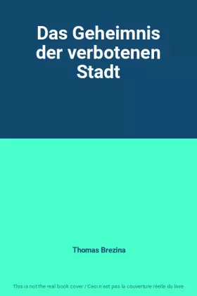 Couverture du produit · Das Geheimnis der verbotenen Stadt
